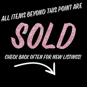 🛍SOLD BELOW THIS POINT🛍